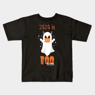 2020 Is Boo Sheet Halloween funny ghost wearing mask #2 Kids T-Shirt